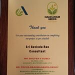SS Consultancy proudly celebrates a moment of recognition for its commitment to excellence and timely project execution. We were honored to receive a token of appreciation from Nacharam Seeds for our outstanding contribution in successfully completing the project as per schedule. This recognition reflects our dedication, technical expertise, and consistent focus on delivering high-quality results. The appreciation was presented to Sri Govinda Rao, Consultant, in the presence of esteemed industry leaders including: Mr. Bhupen V Dubey, Global CEO, Advanta Enterprises Ltd Mr. Pocha Brahmananda Reddy, Chairman, Bharathi Group of Industries At SS Consultancy, we continue to strive for excellence, building strong partnerships and delivering impactful solutions across every project we undertake.
